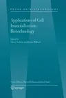 Applications of Cell Immobilisation Biotechnology