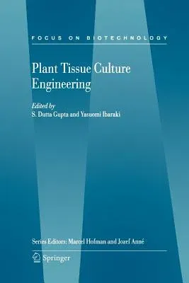 Plant Tissue Culture Engineering