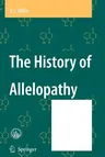 The History of Allelopathy