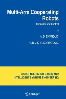 Multi-Arm Cooperating Robots: Dynamics and Control