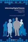 Informing Digital Futures: Strategies for Citizen Engagement