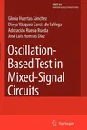 Oscillation-Based Test in Mixed-Signal Circuits