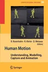 Human Motion: Understanding, Modelling, Capture, and Animation