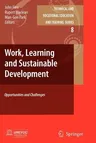 Work, Learning and Sustainable Development: Opportunities and Challenges