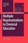 Multiple Representations in Chemical Education