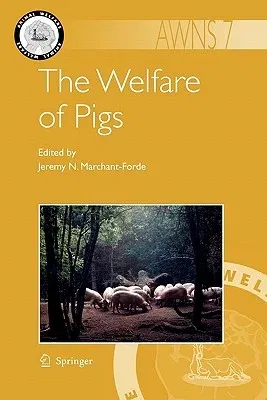 The Welfare of Pigs