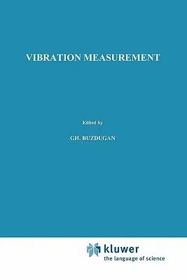 Vibration Measurement (Softcover Reprint of the Original 1st 1986)