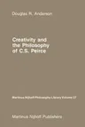 Creativity and the Philosophy of C.S. Peirce