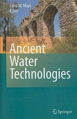 Ancient Water Technologies (2010)