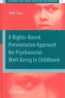 A Rights-Based Preventative Approach for Psychosocial Well-Being in Childhood