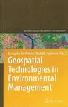 Geospatial Technologies in Environmental Management (2010)