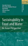 Sustainability in Food and Water: An Asian Perspective (2010)