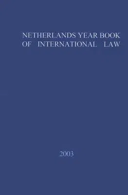 Netherlands Yearbook of International Law - 2002 (2002)