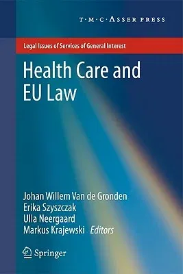 Health Care and EU Law