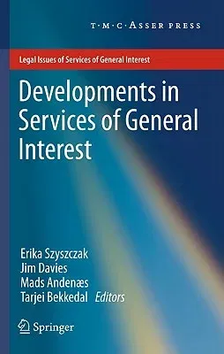 Developments in Services of General Interest