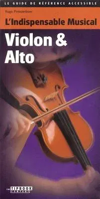 Tipbook Violon & Alto: L'Indispensable Musical Violon & Alto