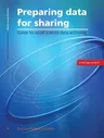 Preparing Data for Sharing: Guide to Social Science Data Archiving