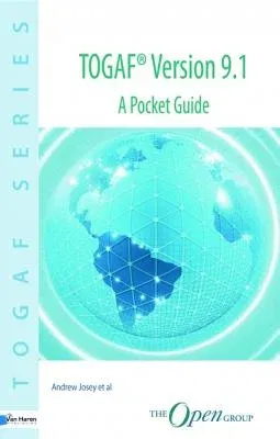 Togaf Version 9.1: A Pocket Guide