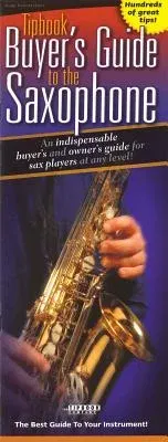 Buyer's Guide to the Saxophone