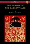 The Hound of the Baskervilles (Wisehouse Classics Edition)