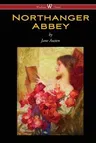 Northanger Abbey (Wisehouse Classics Edition) (2016)