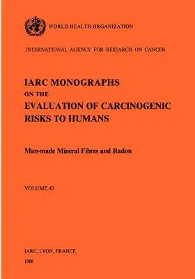 Man-Made Mineral Fibres and Radon. Vol 43