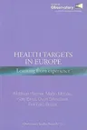 Health Targets in Europe: Learning from Experience