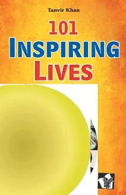 101 inspiring lives