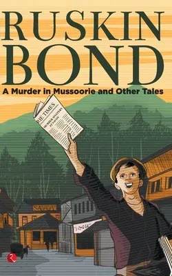 A Murder in Mussoorie and Other Tales (Pb)