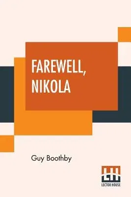 Farewell, Nikola