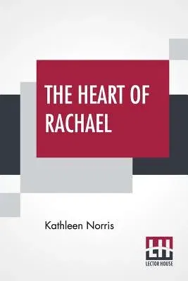 The Heart Of Rachael