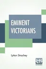 Eminent Victorians