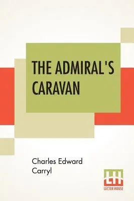 The Admiral's Caravan