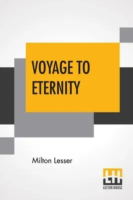 Voyage To Eternity