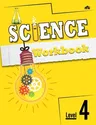 Science Workbook: Level 4