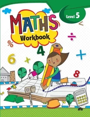 Maths Workbook: Level 5