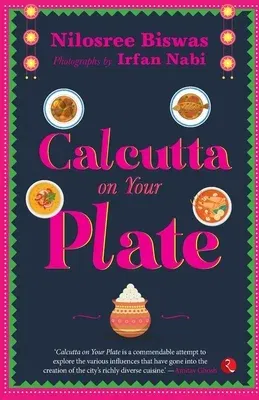 Calcutta on Your Plate