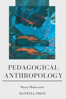 Pedagogical Anthropology