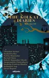 The Kolkata Diaries - Volume III