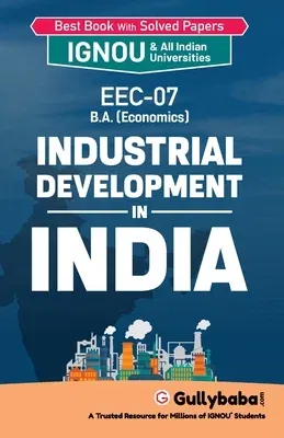 EEC-07 Industrial Development in India