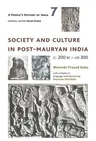 A People's History of India 7: Society and Culture in Post-Mauryan India, C. 200 BC-AD 300