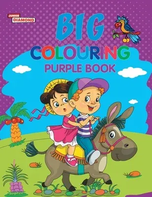 Big Colouring Purple Book for 5 to 9 years Old Kids Fun Activity and Colouring Book for Children