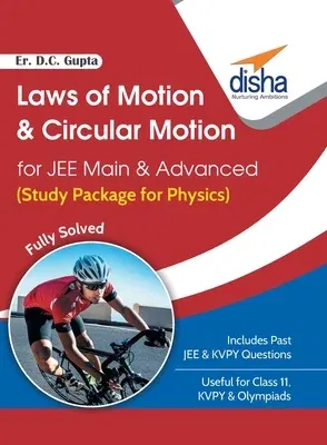 Laws of Motion and Circular Motion for JEE Main & Advanced (Study Package for Physics)