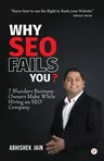 Why SEO Fails You?