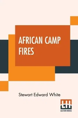 African Camp Fires