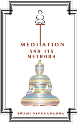 Meditations and Its Methods