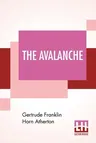 The Avalanche: A Mystery Story