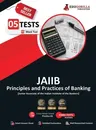 Principles and Practices of Banking - JAIIB Exam 2023 (Paper 1) - 5 Full Length Mock Tests (Solved Objective Questions) with Free Access to Online Tes