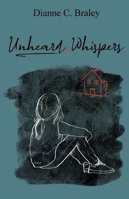 Unheard Whispers