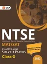 Ntse 2021-22: Class 10th (MAT + SAT) - Chapter wise Solved Papers (National Level 2012 to 2021 & State Level 2014 to 2021)